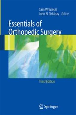 Delahay, John N. - Essentials of Orthopedic Surgery, ebook
