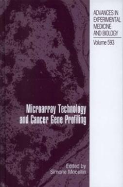 Mocellin, Simone - Microarray Technology and Cancer Gene Profiling, e-kirja