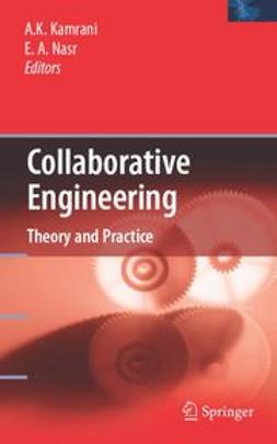 Kamrani, Ali K. - Collaborative Engineering, e-bok