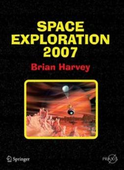 Harvey, Brian - Space Exploration 2007, e-kirja