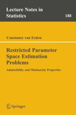 Eeden, Constance - Restricted Parameter Space Estimation Problems, ebook