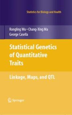 Casella, George - Statistical Genetics of Quantitative Traits, ebook