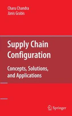 Chandra, Charu - Supply Chain Configuration, ebook