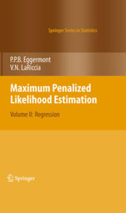 LaRiccia, Vincent N. - Maximum Penalized Likelihood Estimation, ebook