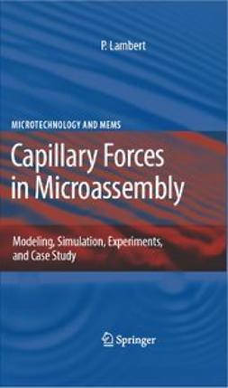 Lambert, Pierre - Capillary Forces in Microassembly, ebook