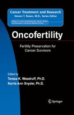 Snyder, Karrie Ann - Oncofertility Fertility Preservation for Cancer Survivors, ebook