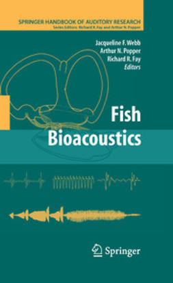 Fay, Richard R. - Fish Bioacoustics, ebook