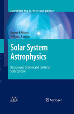 Milone, Eugene F. - Solar System Astrophysics, e-kirja