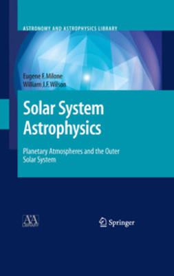 Milone, Eugene F. - Solar System Astrophysics, e-bok