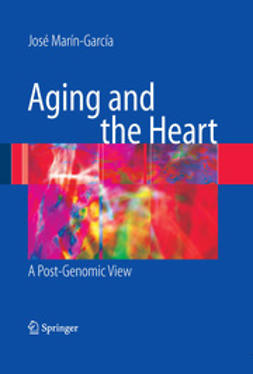 Goldenthal, Michael J. - Aging and the Heart, e-bok
