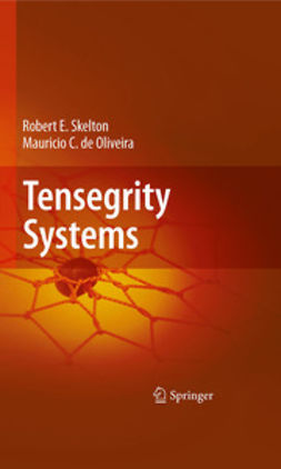 Oliveira, Mauricio C. - Tensegrity Systems, e-kirja