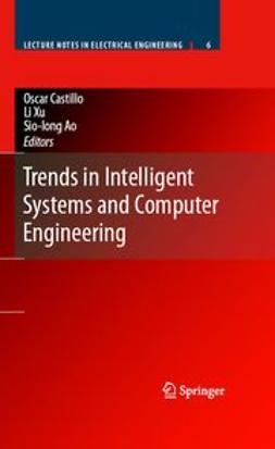 Castillo, Oscar - Trends in Intelligent Systems and Computer Engineering, e-bok