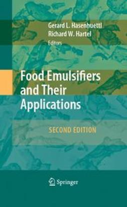 Hartel, Richard W. - Food Emulsifiers and Their Applications, ebook