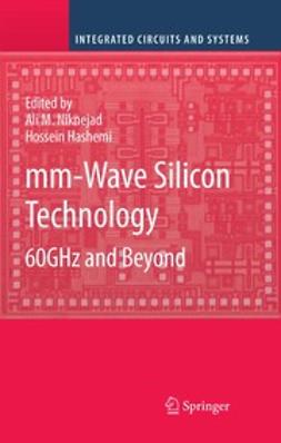 Hashemi, Hossein - mm-Wave Silicon Technology, e-bok