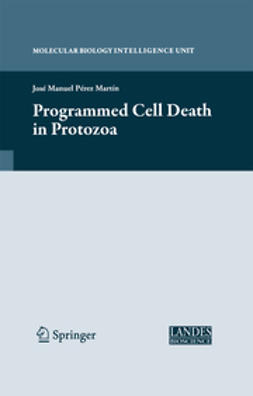 Martín, José Manuel Pérez - Programmed Cell Death in Protozoa, e-bok