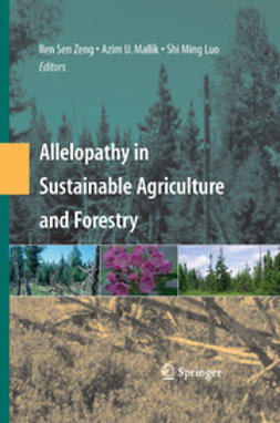 Luo, Shi Ming - Allelopathy in Sustainable Agriculture and Forestry, ebook