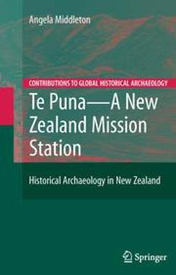 Middleton, Angela - Te Puna - A New Zealand Mission Station, ebook