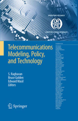 Golden, Bruce - Telecommunications Modeling, Policy, and Technology, ebook