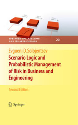  - Scenario Logic and Probabilistic Management of Risk in Business and Engineering, ebook
