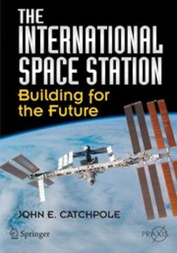 Catchpole, John E. - The International Space Station, e-kirja