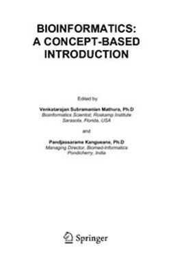 Kangueane, Pandjassarame - Bioinformatics: A Concept-Based Introduction, ebook