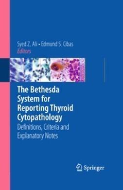 Ali, Syed Z. - The Bethesda System for Reporting Thyroid Cytopathology, e-kirja