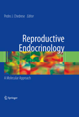 Chedrese, Pedro J. - Reproductive Endocrinology, e-bok
