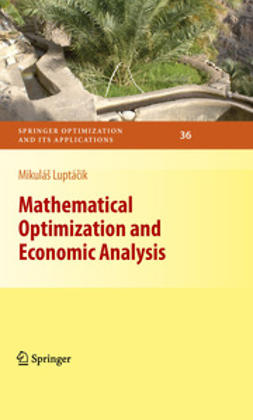 Luptácik, Mikulás - Mathematical Optimization and Economic Analysis, e-bok