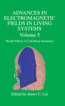 Lin, James C. - Advances in Electromagnetic Fields in Living Systems, ebook