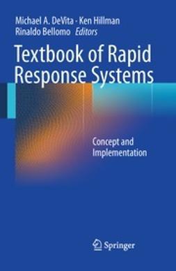 DeVita, Michael A. - Textbook of Rapid Response Systems, ebook