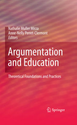 Mirza, Nathalie Muller - Argumentation and Education, ebook