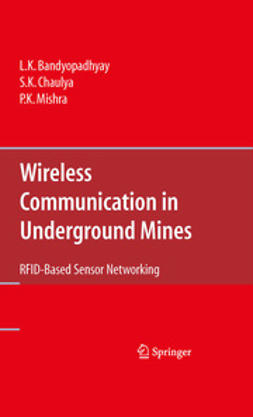 Bandyopadhyay, L. K. - Wireless Communication in Underground Mines, e-kirja