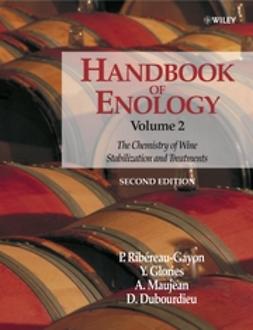 Dubourdieu, Denis - Handbook of Enology, The Chemistry of Wine: Stabilization and Treatments, ebook