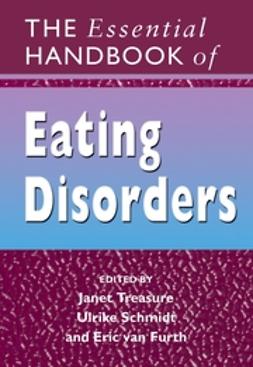 Furth, Eric van - The Essential Handbook of Eating Disorders, e-kirja