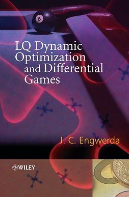 Engwerda, Jacob - LQ Dynamic Optimization and Differential Games, ebook