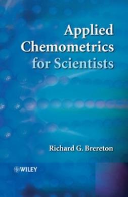Brereton, Richard G. - Applied Chemometrics for Scientists, e-kirja