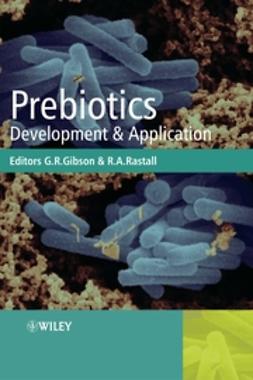 Gibson, Glenn - Prebiotics: Development and Application, e-kirja