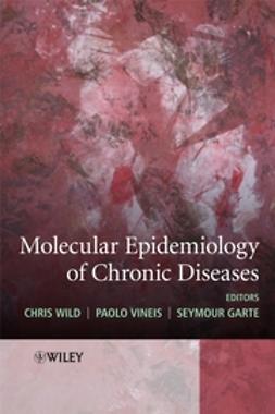 Wild, Chris - Molecular Epidemiology of Chronic Diseases, e-bok