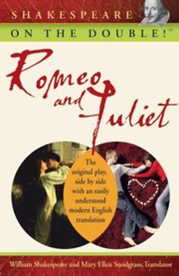Shakespeare, William - Shakespeare on the Double! Romeo and Juliet, ebook