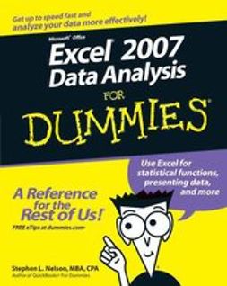 Nelson, Stephen L. - Excel 2007 Data Analysis For Dummies, ebook