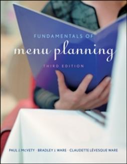 McVety, Paul J. - Fundamentals of Menu Planning, ebook