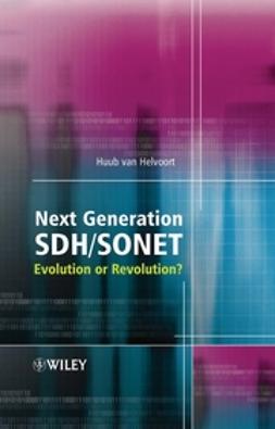 Helvoort, Huub van - Next Generation SDH/SONET: Evolution or Revolution, ebook