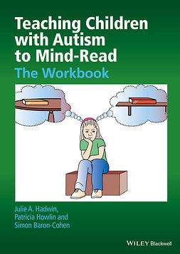 Baron-Cohen, Simon - Teaching Children with Autism to Mind-Read: The Workbook, e-bok