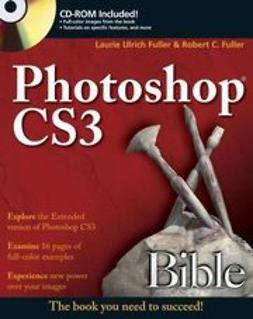 Fuller, Laurie Ulrich - Photoshop CS3 Bible, ebook