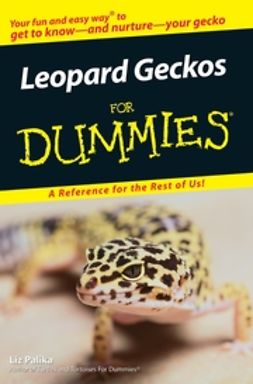 Palika, Liz - Leopard Geckos For Dummies, ebook