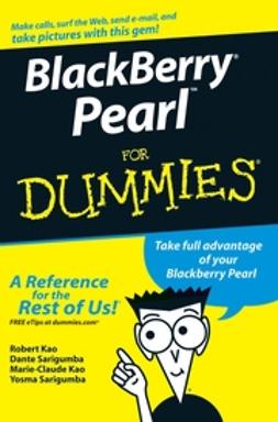 Kao, Marie-Claude - BlackBerry Pearl For Dummies, ebook