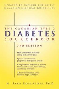 Rosenthal, M. Sara - The Canadian Type 2 Diabetes Sourcebook, ebook