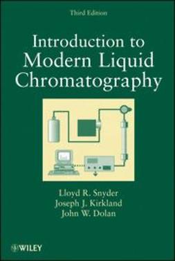 Snyder, Lloyd R. - Introduction to Modern Liquid Chromatography, e-kirja