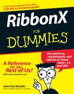 Mueller, John Paul - RibbonX For Dummies, e-bok