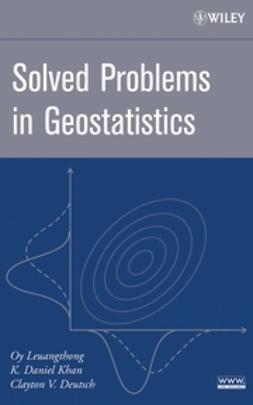 Leuangthong, Oy - Solved Problems in Geostatistics, e-bok